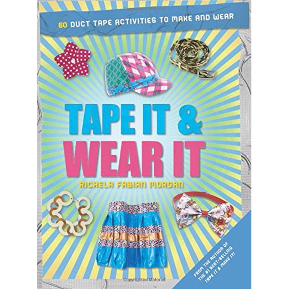 Tape It and Wear It Book